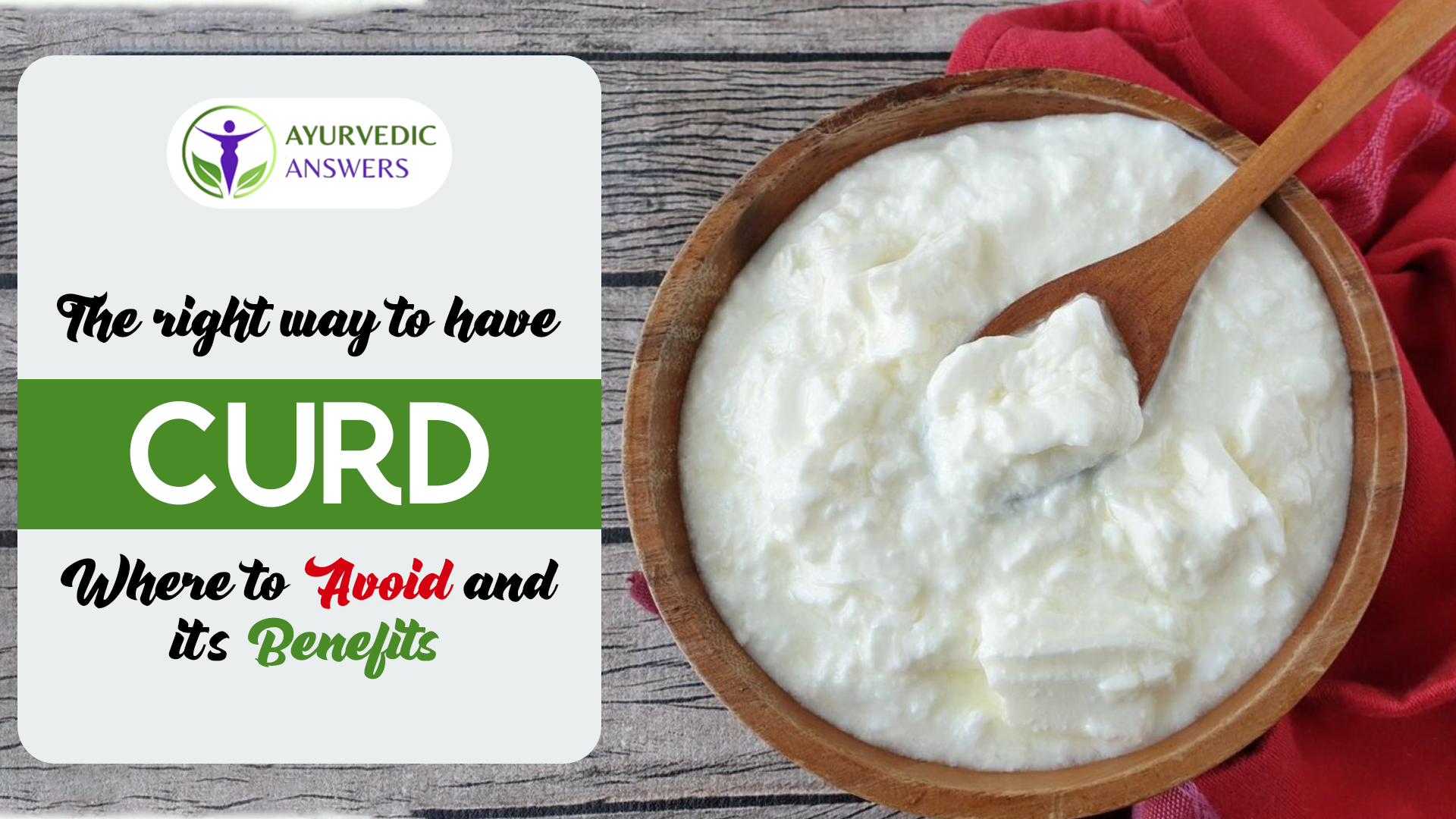 The right way to have curd, where to avoid and it’s benefits.