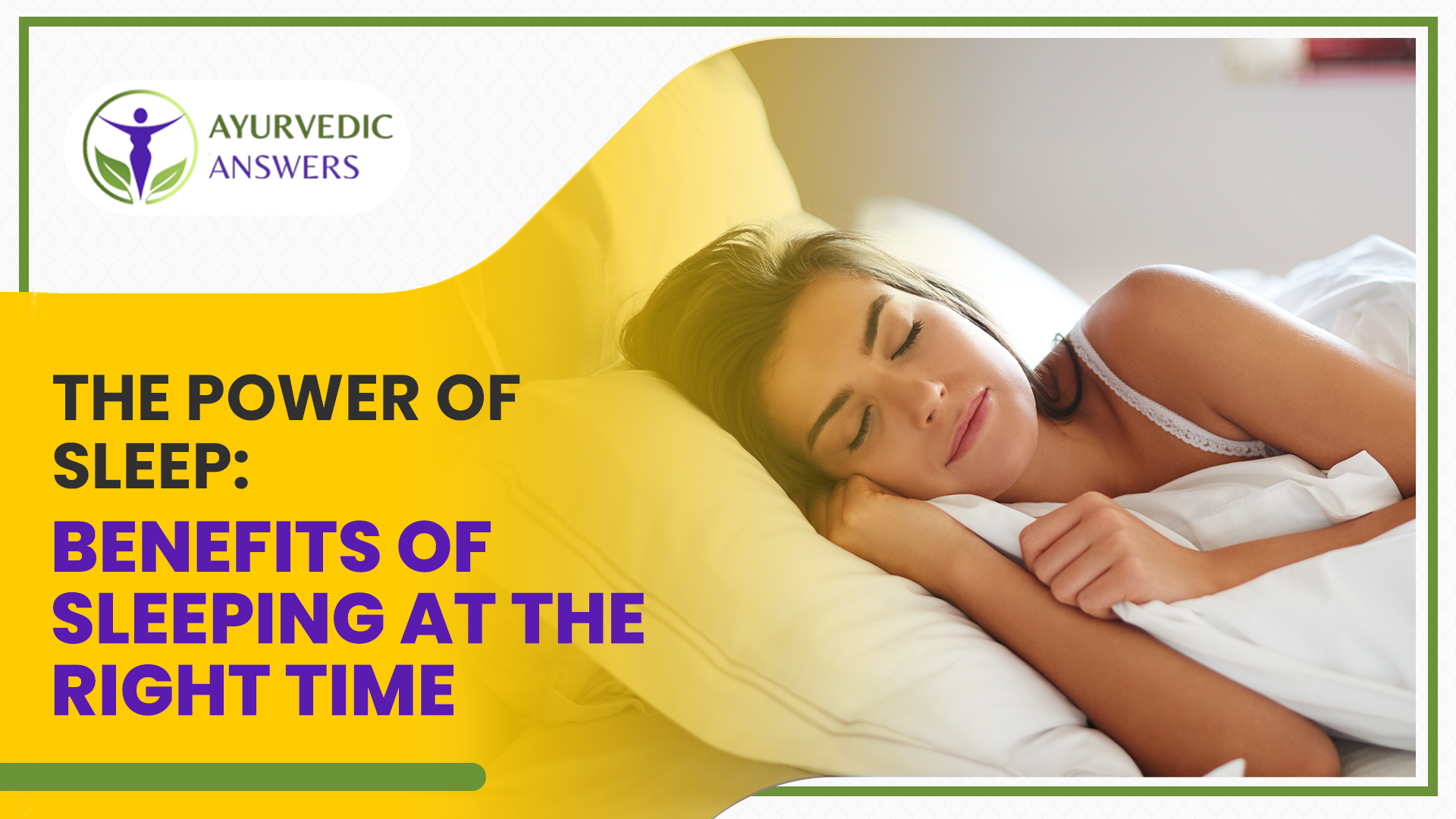 The power of sleep: Benefits of sleeping at the right time